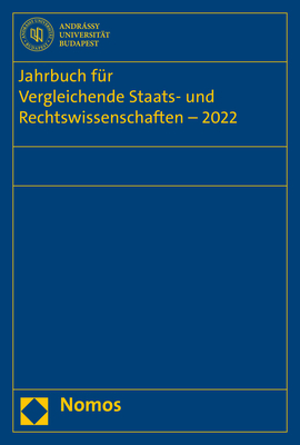 Jahrbuch f&uuml;r Vergleichende Staats- und Rechtswissenschaften &ndash; 2022 - 