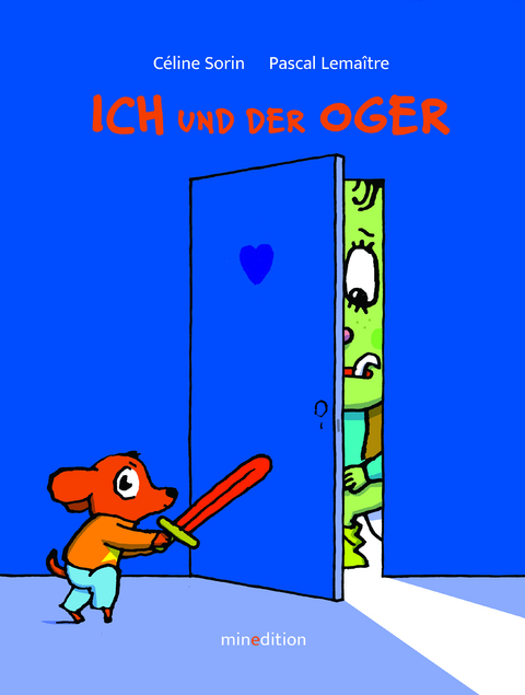 Ich und der Oger - Celine Sorin
