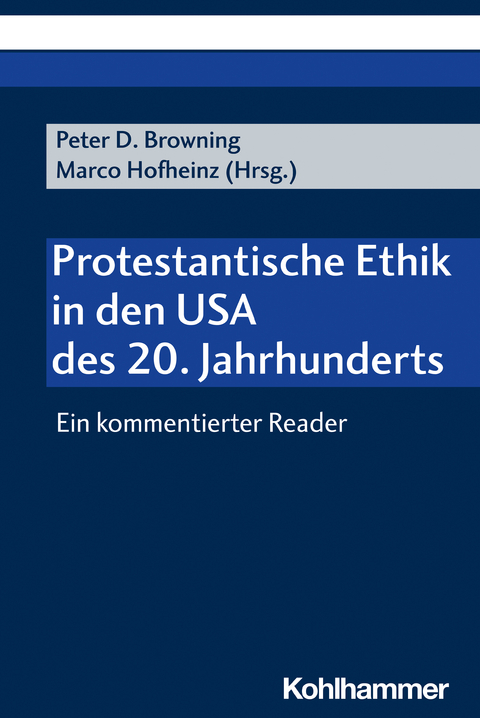 Protestantische Ethik in den USA des 20. Jahrhunderts - 