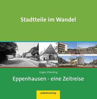 Stadtteile im Wandel - Eppenhausen