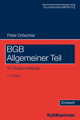 BGB Allgemeiner Teil - Gröschler, Peter