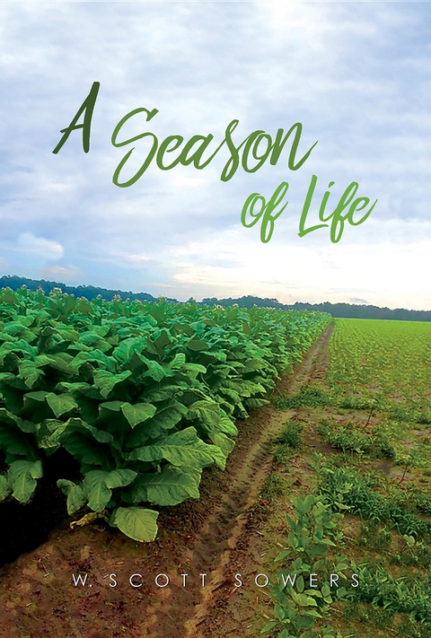 Season of Life -  W. Scott Sowers