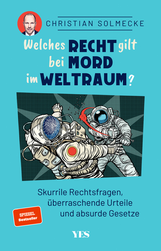 Welches Recht gilt bei Mord im Weltraum?