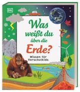 Wissen f&uuml;r Vorschulkids. Was wei&szlig;t du &uuml;ber die Erde? - Andrea Mills, Ben Hubbard