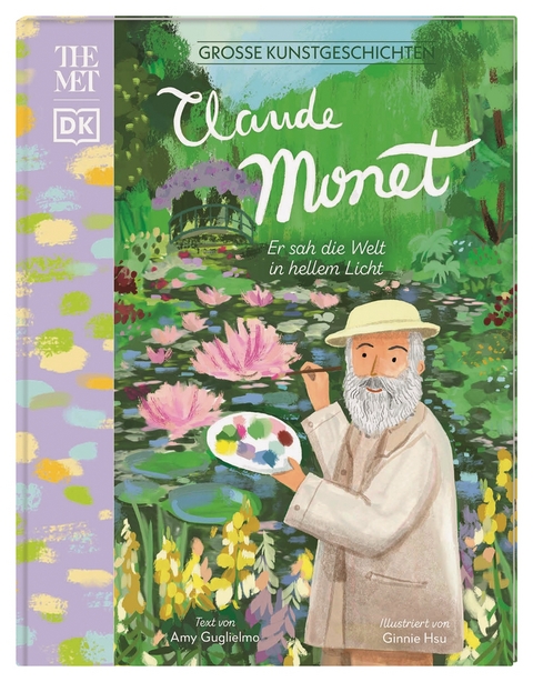 Gro&szlig;e Kunstgeschichten. Claude Monet - Amy Guglielmo