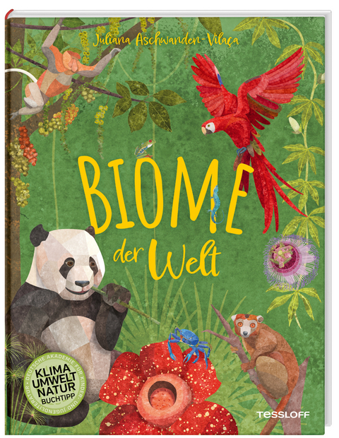 Biome der Welt - Juliana Aschwanden-Vila&ccedil;a