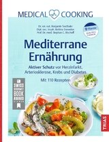 Mediterrane Ern&auml;hrung - Benjamin Seethaler, Stephan C. Bischoff, Bettina Snowdon