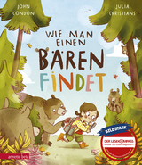 Wie man einen B&auml;ren findet: Ausgezeichnet mit dem Leipziger Lesekompass 2024 - John Condon