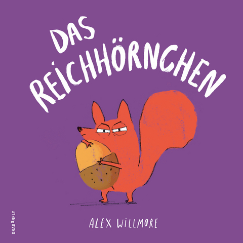 Das Reichh&ouml;rnchen - Alex Willmore