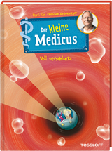 Der kleine Medicus. Band 1. Voll verschluckt - Dietrich Gr&ouml;nemeyer