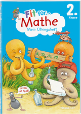 Fit f&uuml;r Mathe 2. Klasse. Mein &Uuml;bungsheft - Kirstin Gramowski