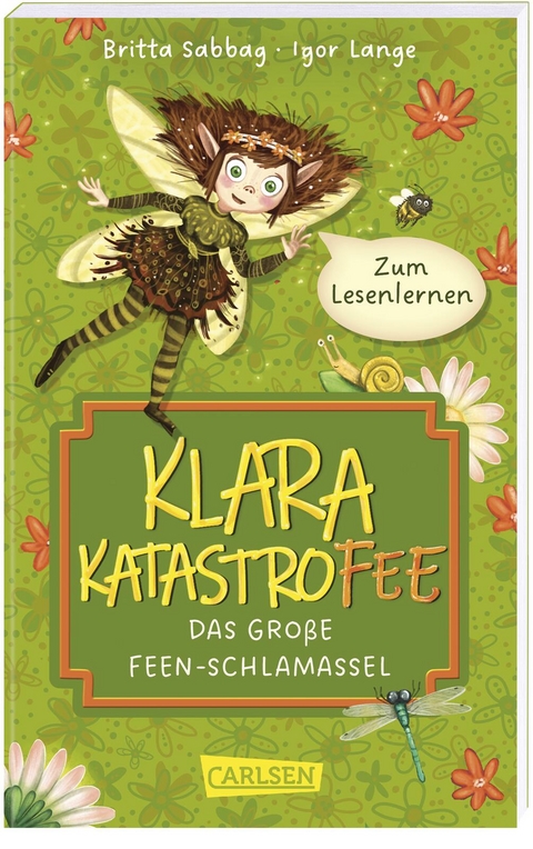 Klara Katastrofee und das gro&szlig;e Feen-Schlamassel - Britta Sabbag
