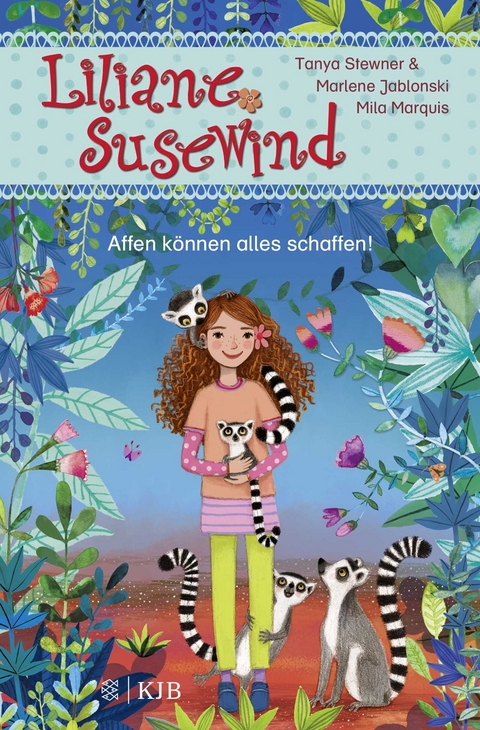 Liliane Susewind &ndash; Affen k&ouml;nnen alles schaffen! - Tanya Stewner, Marlene Jablonski