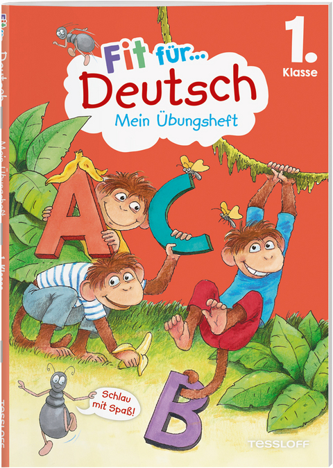 Fit f&uuml;r Deutsch 1. Klasse. Mein &Uuml;bungsheft - Sonja Reichert