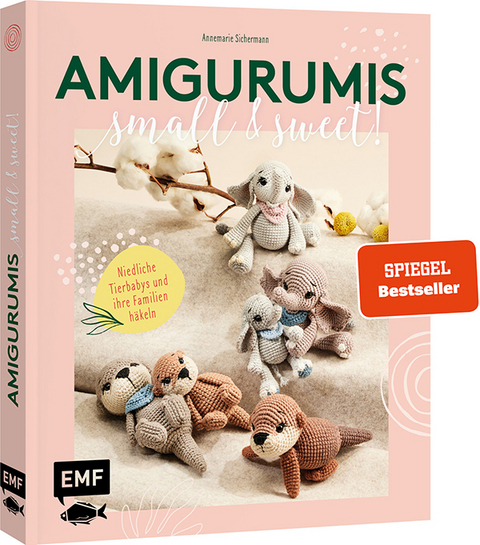 Amigurumis &ndash; small and sweet! - Annemarie Sichermann