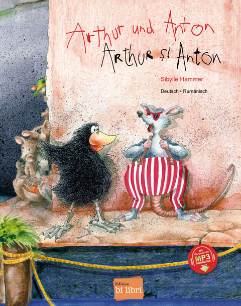 Arthur und Anton (Deutsch-Rum&auml;nisch) - Sibylle Hammer