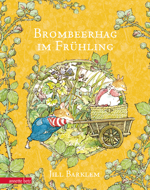 Brombeerhag im Fr&uuml;hling - Jill Barklem