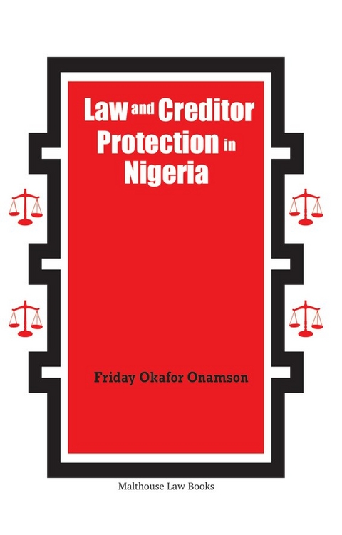 Law and Creditor Protection in Nigeria - Okafor Onamson