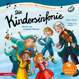Die Kindersinfonie (Mein erstes Musikbilderbuch mit CD und zum Streamen, Bd.) - Marko Simsa