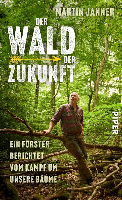 Der Wald der Zukunft - Martin Janner