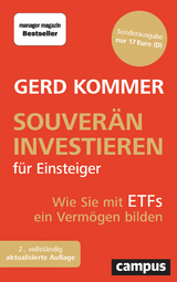 Souver&auml;n investieren f&uuml;r Einsteiger - Gerd Kommer