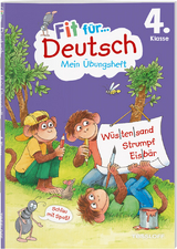 Fit f&uuml;r Deutsch 4. Klasse. Mein &Uuml;bungsheft - Kirstin Gramowski