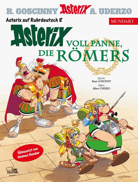 Asterix Mundart Ruhrdeutsch VIII - Ren&eacute; Goscinny, Albert Uderzo