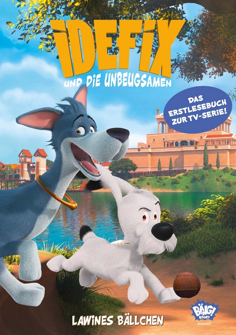 Idefix und die Unbeugsamen - Lawines B&auml;llchen - Albert Uderzo, Ren&eacute; Goscinny, Catherine Kalengula