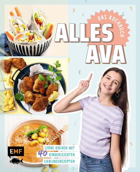 Alles Ava &ndash; Das Kochbuch f&uuml;r Teenager -  Alles Ava