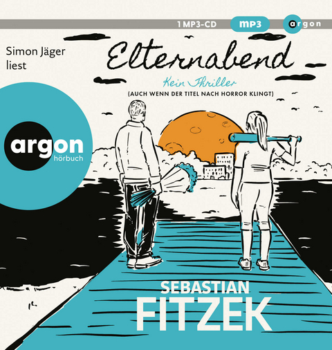 Elternabend - Sebastian Fitzek