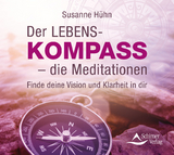 Der Lebenskompass &ndash; die Meditationen - Susanne H&uuml;hn