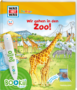 BOOKii&reg; WAS IST WAS Junior Wir gehen in den Zoo! - Claudia Kaiser, Martin Lickleder, B&auml;rbel Oftring