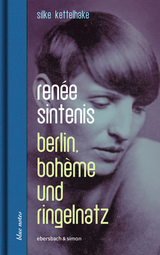Ren&eacute;e Sintenis - Silke Kettelhake