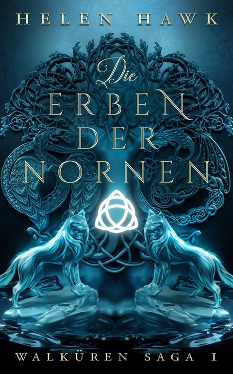 Die Erben der Nornen - Helen Hawk