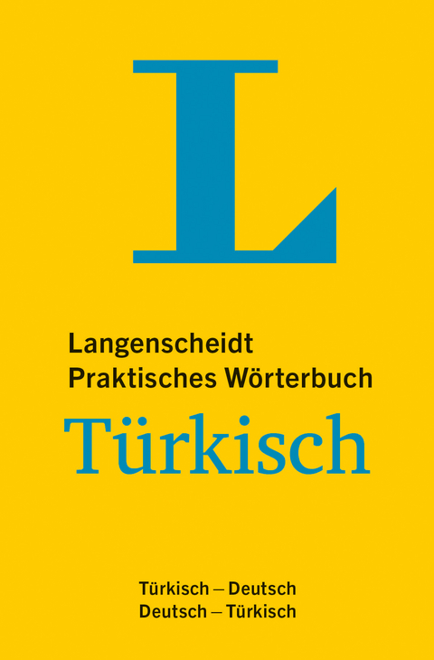 Langenscheidt Praktisches W&ouml;rterbuch T&uuml;rkisch