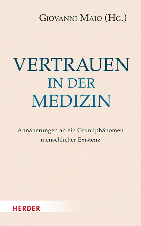 Vertrauen in der Medizin - 