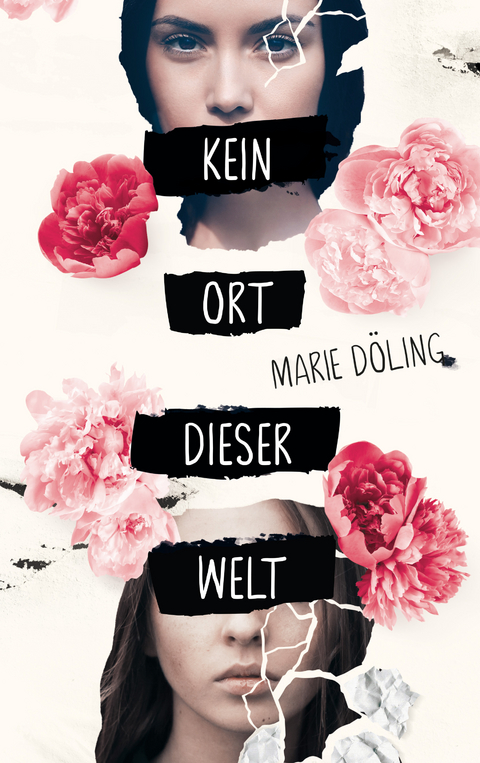 Kein Ort dieser Welt - Marie D&ouml;ling