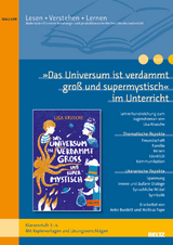 &raquo;Das Universum ist verdammt gro&szlig; und supermystisch&laquo; im Unterricht - Anke Burdett, Melissa Pape