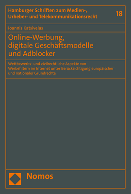 Online-Werbung, digitale Gesch&auml;ftsmodelle und Adblocker - Ioannis Katsivelas