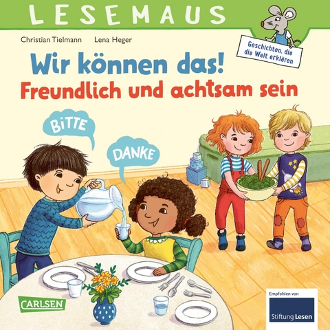 LESEMAUS 128: Wir k&ouml;nnen das! Freundlich und achtsam sein - Christian Tielmann