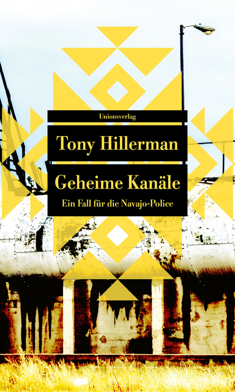 Geheime Kanäle - Tony Hillerman