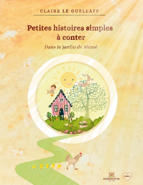 Petites histoires simples &agrave; conter - Claire Le Guellaff