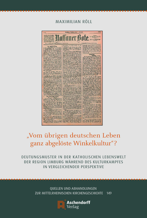 "Vom &uuml;brigen deutschen Leben ganz abgel&ouml;ste Winkelkultur"? - Maximilian R&ouml;ll