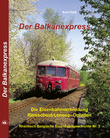 Der Balkanexpress - Kurt Kaiß