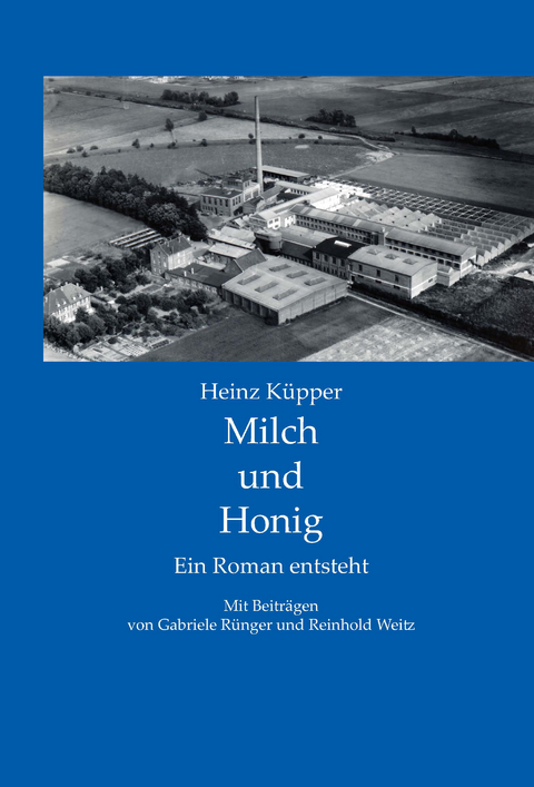 Milch und Honig - Heinz K&uuml;pper
