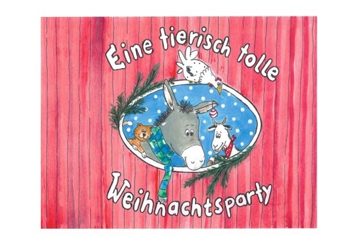Eine tierisch tolle Weihnachtsparty - Gaby Fickus