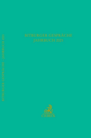 Bitburger Gespräche Jahrbuch 2021