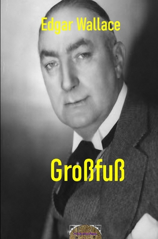 Illustrierte Edgar-Wallace-Reihe / Großfuß
