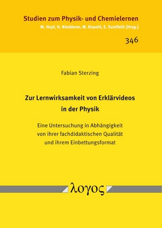 Zur Lernwirksamkeit von Erklärvideos in der Physik