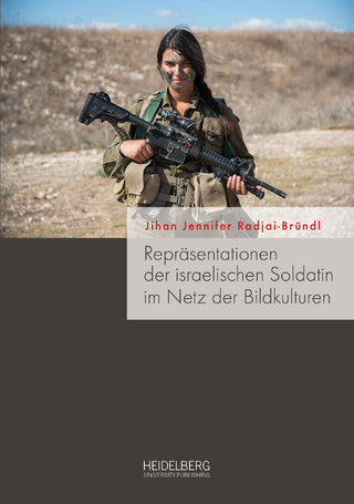 Repräsentationen der israelischen Soldatin im Netz der Bildkulturen